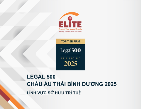 CÔNG TY LUẬT ELITE ĐƯỢC VINH DANH TRÊN LEGAL 500