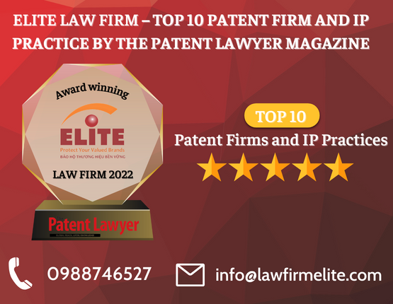 ELITE LAW FIRM – TOP 10 PATENT FIRM AND IP PRACTICE BY THE PATENT LAWYER MAGAZINE