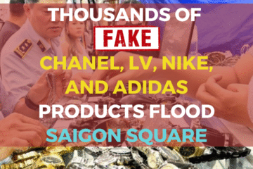 From Chanel and LV to Nike and Adidas at Saigon Square – Counterfeit luxury goods bearing real-world price tags